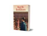 Meet Me at the Bookstore By Khairun Atika Kamsan