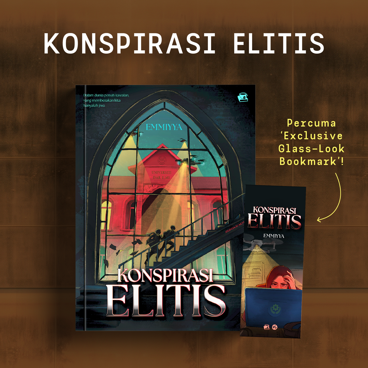 Konspirasi Elitis: Sebuah Novel Thriller Distopia by Emmiyya