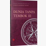 Dunia Tanpa Tembok 3 By Ayman Rashdan Wong