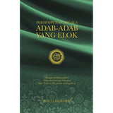 Perhimpunan Segala Adab-Adab Yang Elok By Abdullah Sharifi