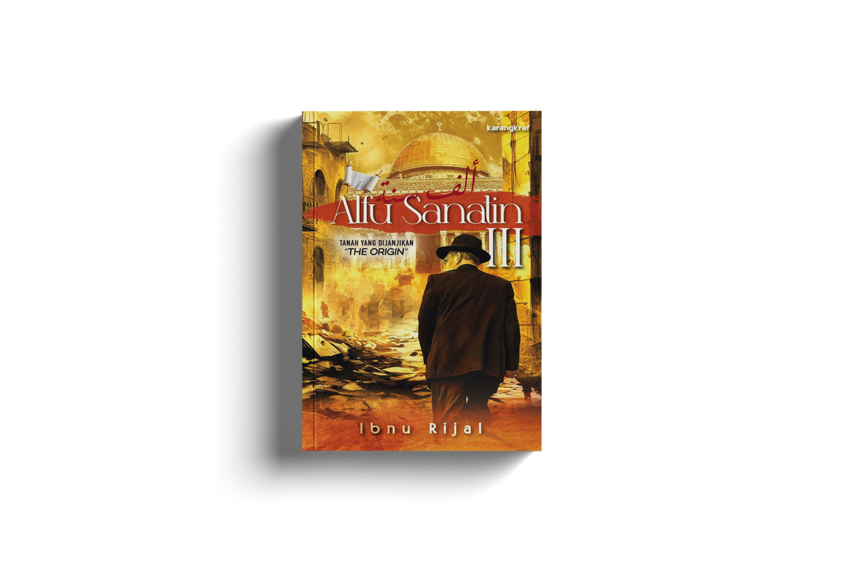 Alfu Sanatin III - Tanah yang Dijanjikan : The Origin by Ibnu Rijal