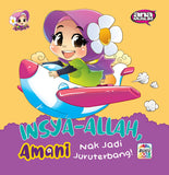 Ana Muslim Buku Insya-Allah, Amani Nak Jadi Juruterbang! 100823