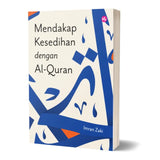 Mendakap Kesedihan Dengan Al-Quran by Imran Zaki