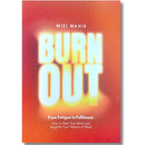 Burn Out by Mizi Wahid