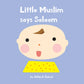 Little Muslim says Salaam by Athirah Zainal