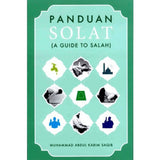 Panduan Solat (A Guide to Salah) by Muhammad Abdul Karim Saqib