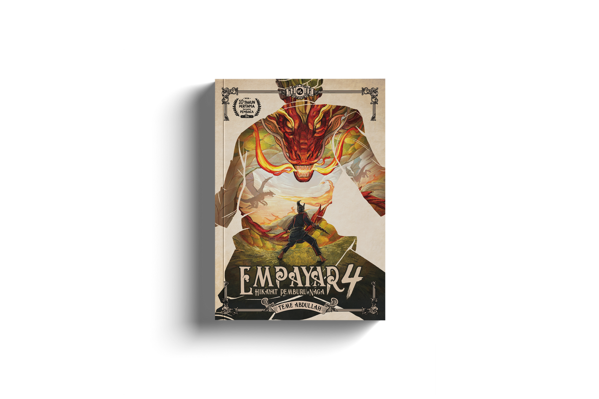Empayar 4 : Hikayat Pemburu Naga oleh Teme Abdullah