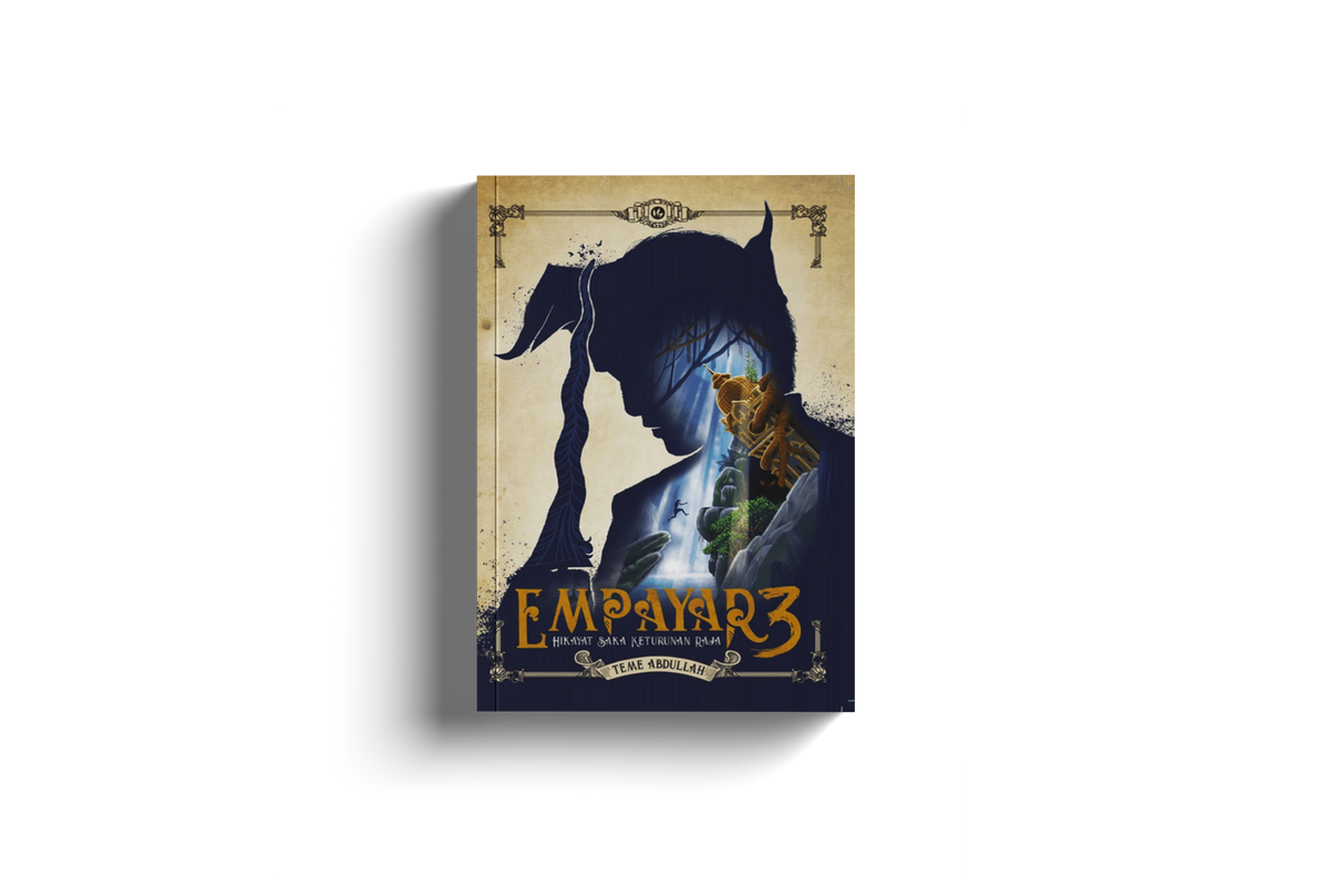 Empayar 3: Hikayat Saka Keturunan Raja by Teme Abdullah