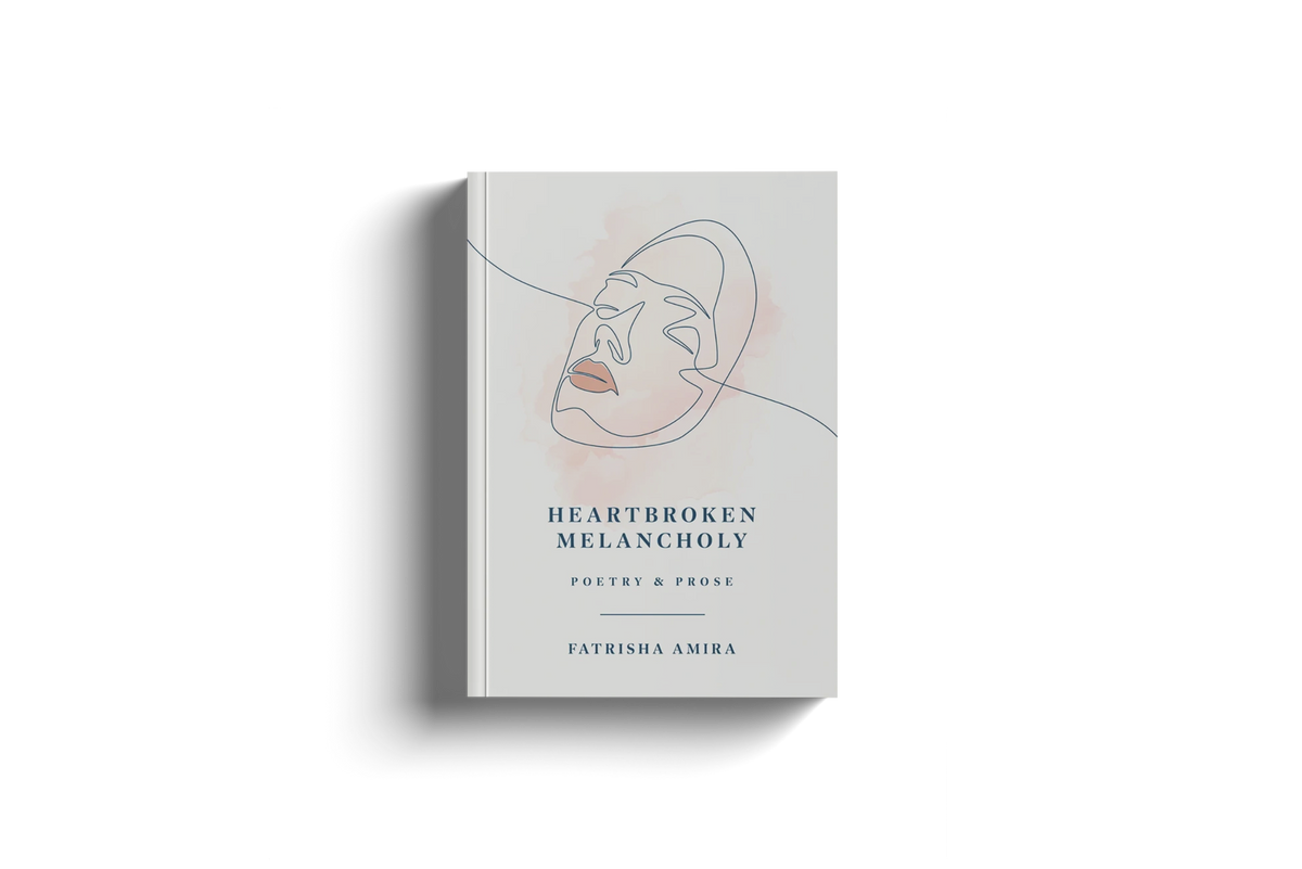 Heartbroken Melancholy by Fatrisha  Amira