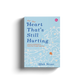 For the Heart That's Still Hurting by Iffah Nizar