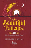 A Beautiful Patience by Shabbir Hassan