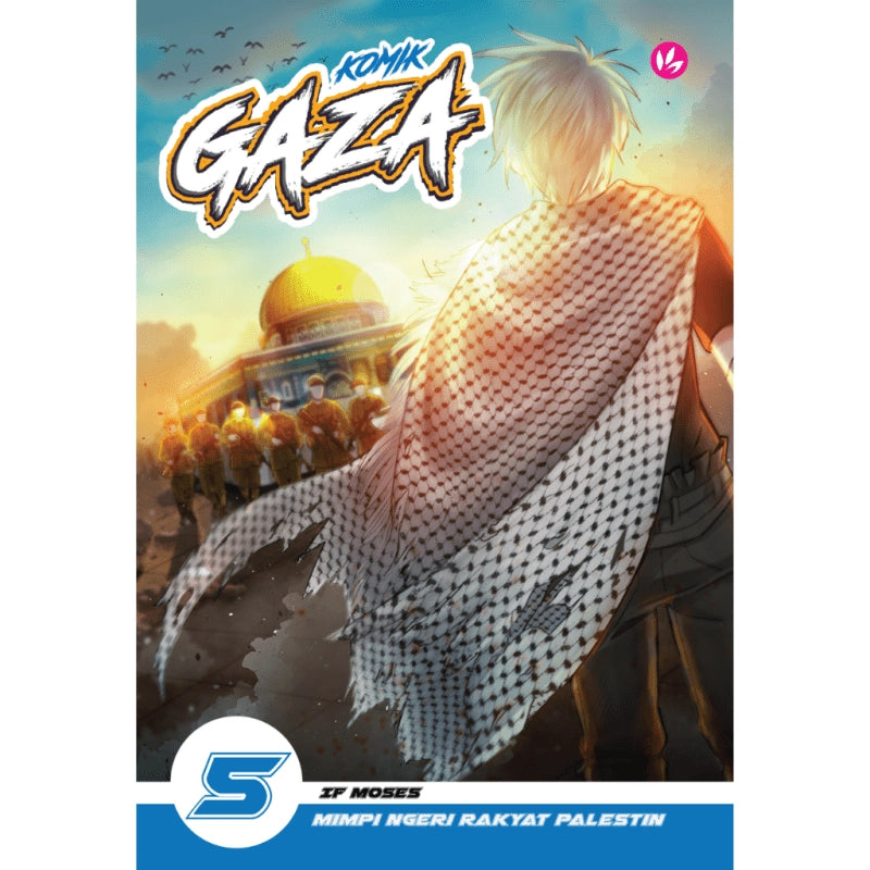 Iman Publication [2025] Komik Gaza 5: Mimpi Ngeri Rakyat Palestin by IF Moses 100978