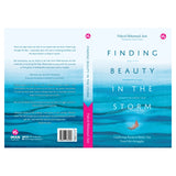 Finding Beauty in the Storm: Comforting Words to Shelter You From Life's Struggles by Pahrol Mohd Juoi