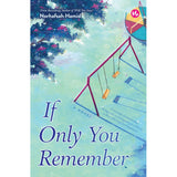 If Only You Remember by Norhafsah Hamid