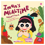 Iman's Mealtime Adventure: A Story About Mindfulness and Syukr by Huda Nawawi
