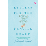 Iman Publication Book Letters For the Fragile Heart (Hardcover)  by Norhafsah Hamid 201605