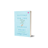 Letters For the Fragile Heart (Softcover) by Norhafsah Hamid