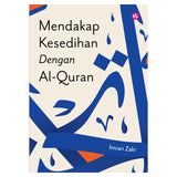 Mendakap Kesedihan Dengan Al-Quran by Imran Zaki