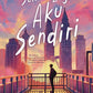 Iman Publication Book Sekali Lagi Aku Sendiri oleh Hasif Rayyan 101040