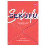 SEKUFU: Bina Keserasian & Bentuk Persefahaman Dalam Rumah Tangga by Aiman Azlan & Dr Harlina Halizah Siraj