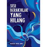 Sisi Berakhlak Yang Hilang by Hasrizal Abdul Jamil