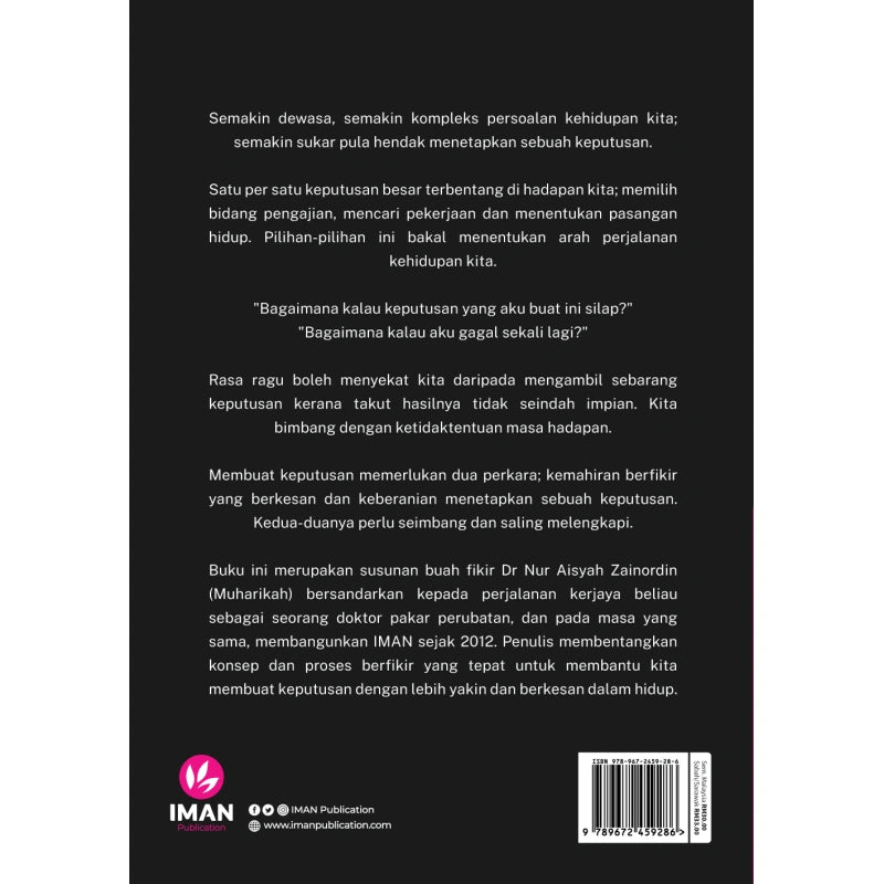Tentang Pilihan: Membentuk Kerangka Fikir Dalam Menentukan Perjalanan Hidup by Dr Nur Aisyah Zainordin