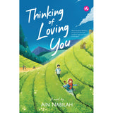 Thinking of Loving You by Ain Nabilah