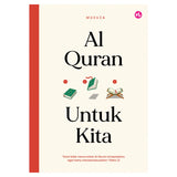Al-Quran Untuk Kita oleh Muzuza