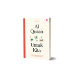 Al-Quran Untuk Kita oleh Muzuza