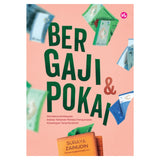 Bergaji & Pokai: Membina Kehidupan Bebas Tekanan Melalui Pengurusan Kewangan Yang Realistik by Suraya Zainudin