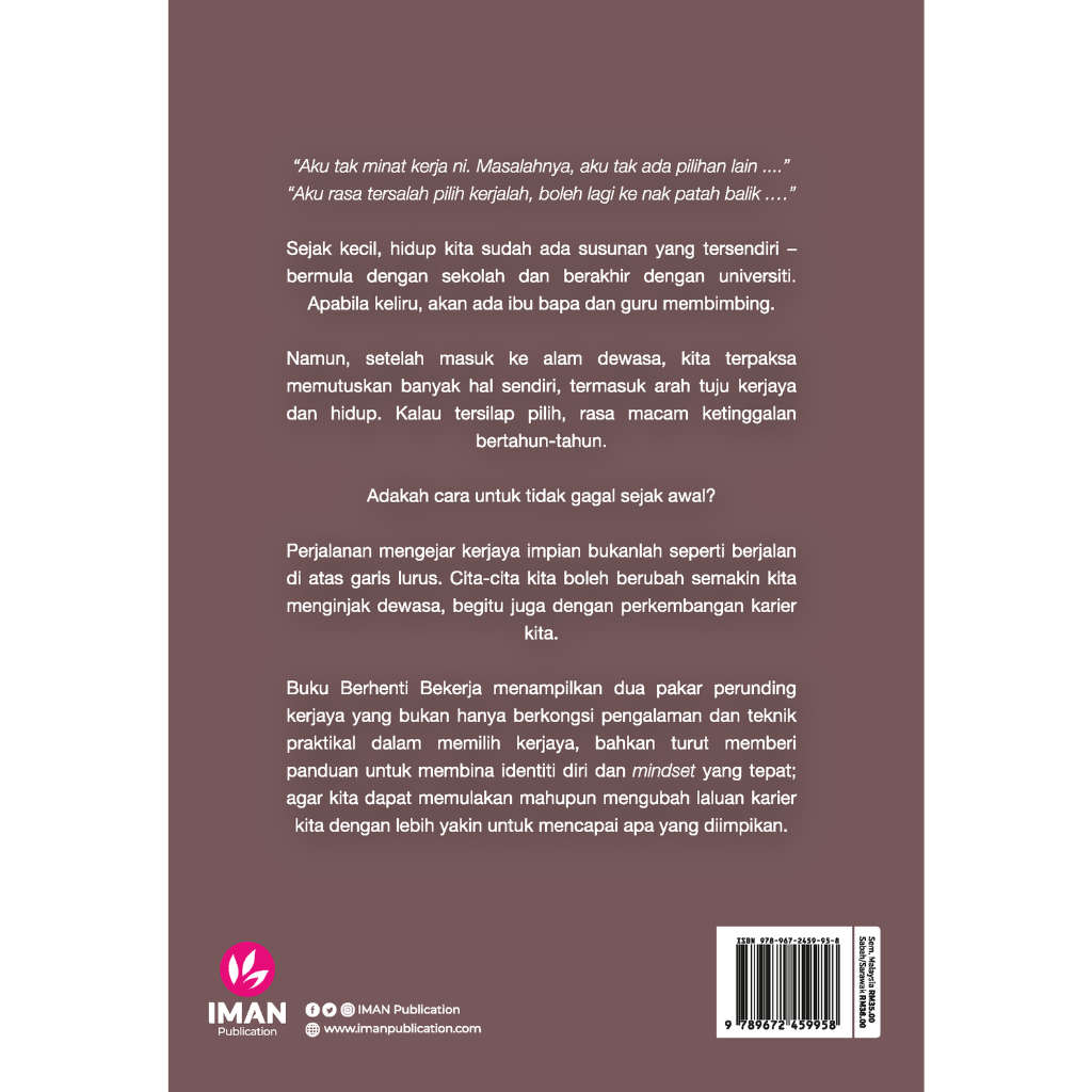 Iman Publication Buku Berhenti Bekerja: Bagaimana Membina Potensi Diri Agar Dapat Memilih Karier Yang Diingini by Ameirul Azraie & Nik Akmal 201617