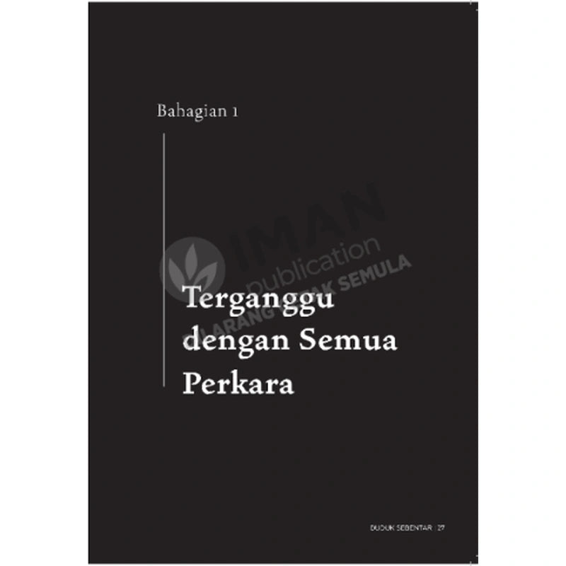 Duduk Sebentar: Bagaimana Khusyuk Dapat Memberi Kelegaan Dalam Dunia Serba Laju by Fakhrul Islam