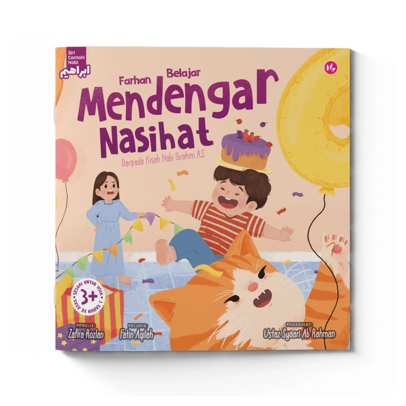 Farhan Belajar Mendengar Nasihat Daripada Kisah Nabi Ibrahim A.S by Zafira Rozlan, Fatin Aqilah & Ustaz Syaari Ab Rahman