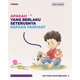 Farhan Belajar Tentang Marah Daripada Kisah Nabi Musa A.S by Edzati Kamaluddin, Faizal Razali & Syaari Ab Rahman