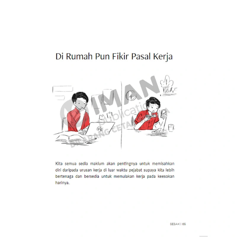 Kenapa Kerja Tak Habis-Habis?: Bagaimana Obsesi Mengejar Kejayaan Akhirnya Membebankan Diri by Dr. Amir Syahir & Fakhrur Radzi