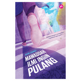 Mawaddah Ilmi Ingin Pulang By Auni Zainal