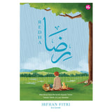 Redha: Memaknai Rasa Berserah Kepada Tuhan Tatkala Takdir Di Luar Kawalan by Irfhan Fitri