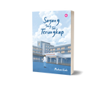 Iman Publication Buku Sayang Yang Tak Terungkap oleh Muharikah 201547