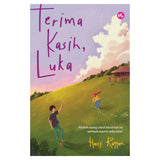 Terima Kasih, Luka by Hasif Rayyan