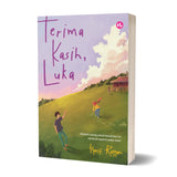 Terima Kasih, Luka by Hasif Rayyan