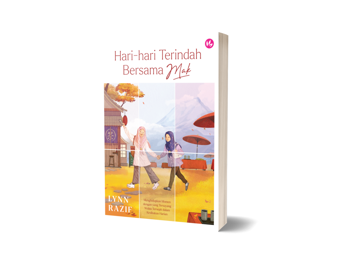 Iman Publication Hari-hari Terindah Bersama Mak by Lynn Razif 101171