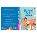 Ibu Penat, Tapi Ibu Sayang: Bagaimana Menjaga Kesejahteraan Ibu Yang Selalu Sibuk Mengurus Keluarga oleh Bonda Umirah