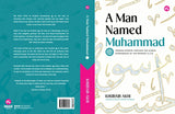 IMAN Shoppe Bookstore A Man Named Muhammad by Khubaib Akhi (Translated by: Ameen Misran) 101165