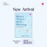 IMAN Shoppe Bookstore For the Heart That’s Still Hurting by Iffah Nizar 101164