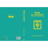 Imam al-Ghazali: Hayat & Jasa Ilmuwan Ulung oleh W. Montgomery Watt