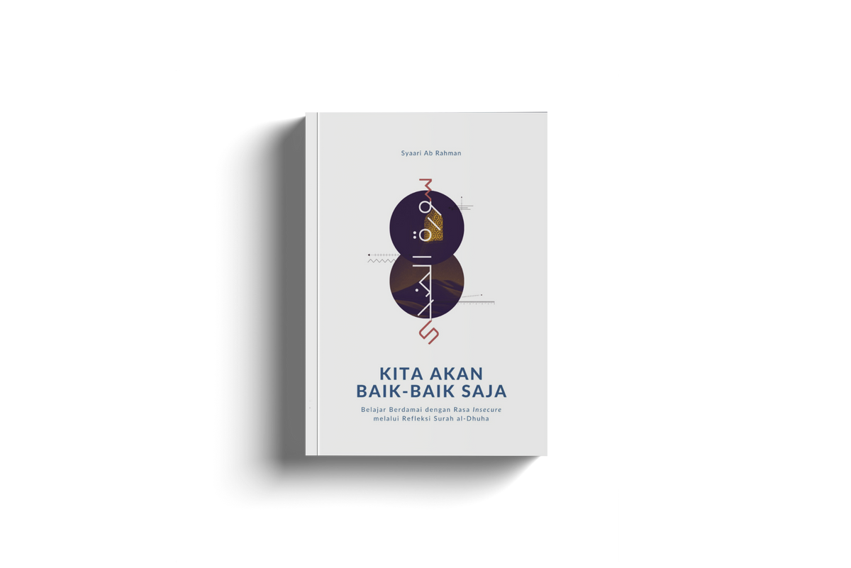 Kita Akan Baik-baik Saja by Syaari Ab Rahman