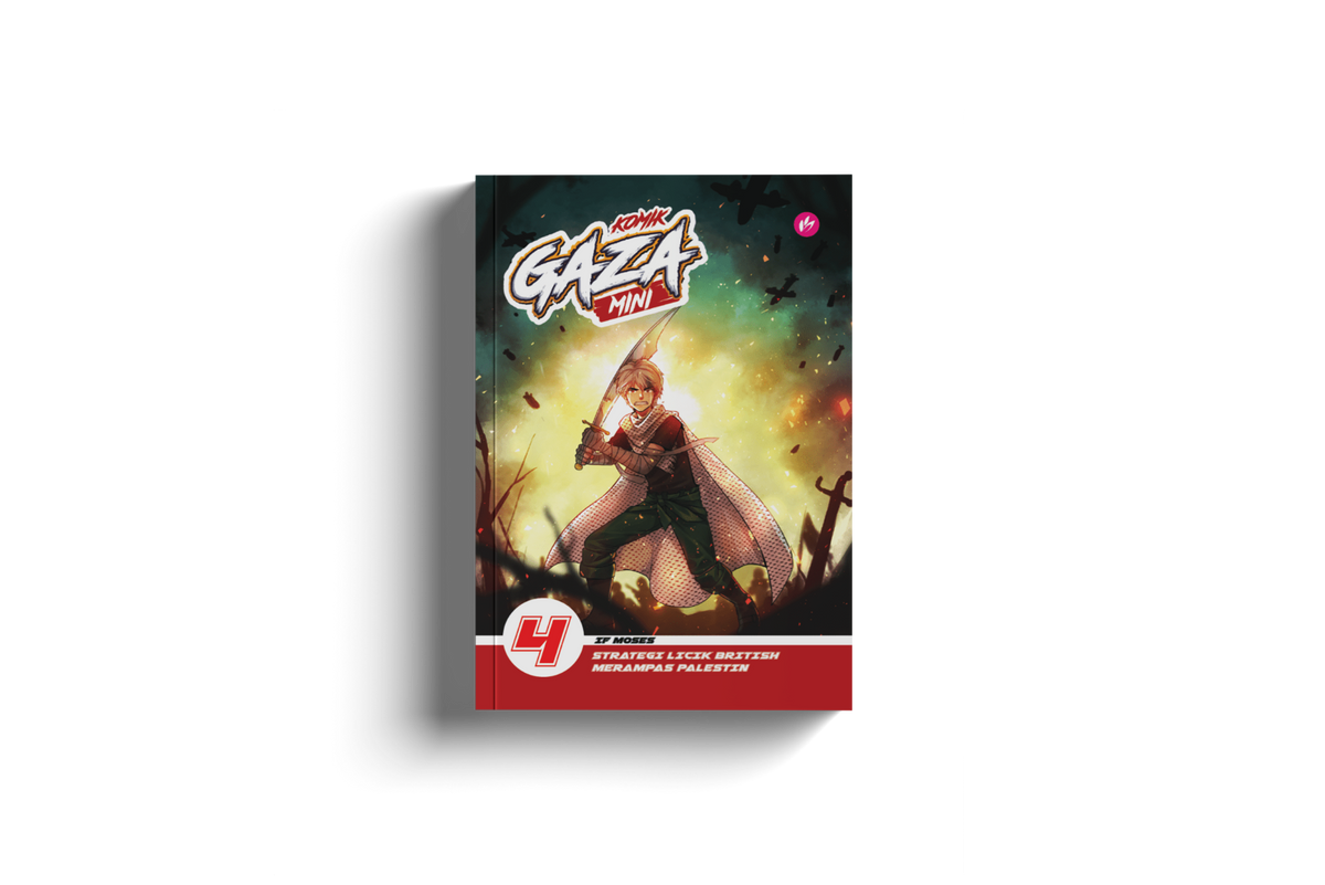 [2025] Komik Gaza 4: Strategi Licik British Merampas Palestin