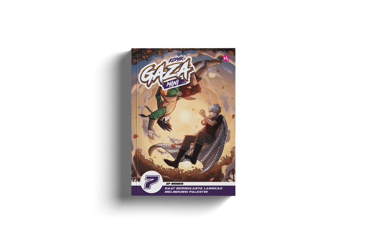[2025] Komik Gaza 7: Saat Bermulanya Langkah Melindungi Palestin by IF Moses