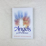 Angels In Your Presence by Omar Suleiman