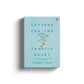 Letters For the Fragile Heart: A collection of heart-mending and spiritually uplifting quotes from the best-sellingÂ novelist (Softcover) by Norhafsah Hamid